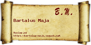 Bartalus Maja névjegykártya